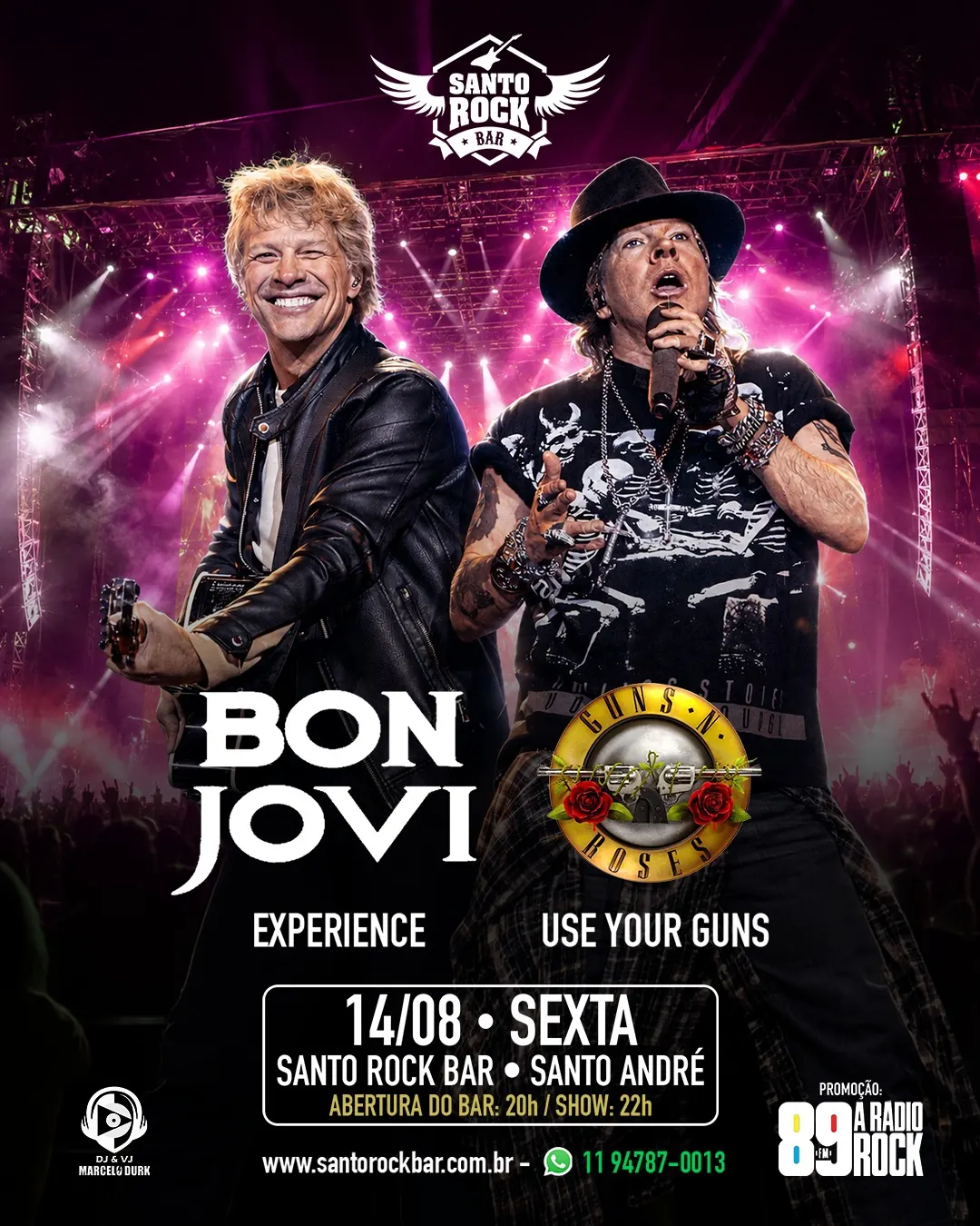 BON JOVI E GUNS N ROSES