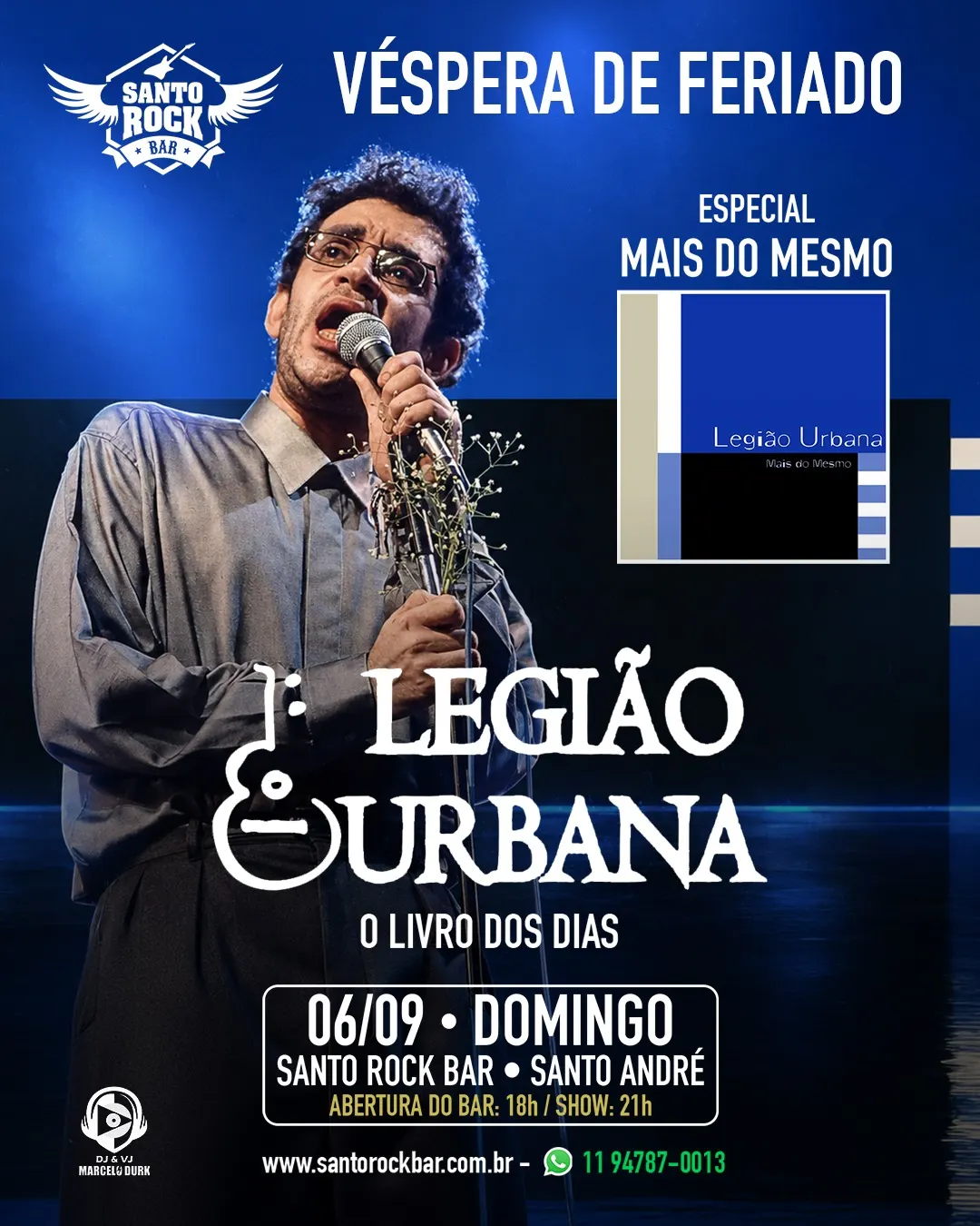 LEGIÃO URBANA- BANDA O LIVRO DOS DIAS (vesp.Feriado)